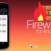 Protege tu Android de las amenazas de Internet con NoRoot Firewall