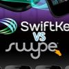 ¿Qué teclado usas en tu Android? SwiftKey o Swype