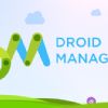 Controla todos los dispositivos Android e iOS que quieras con Droid Manager
