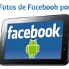 Facebook para Android ya permite editar tus fotos antes de publicarlas