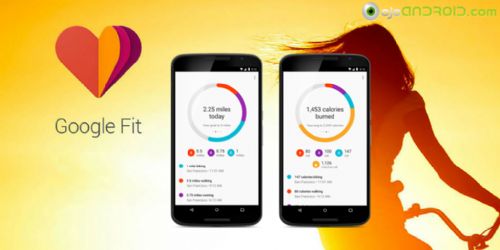 Google Fit controla tu actividad física desde tu teléfono Android