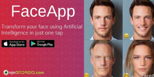 Tras su éxito en iOS llega a Android FaceApp, inteligencia artificial para retocar selfies